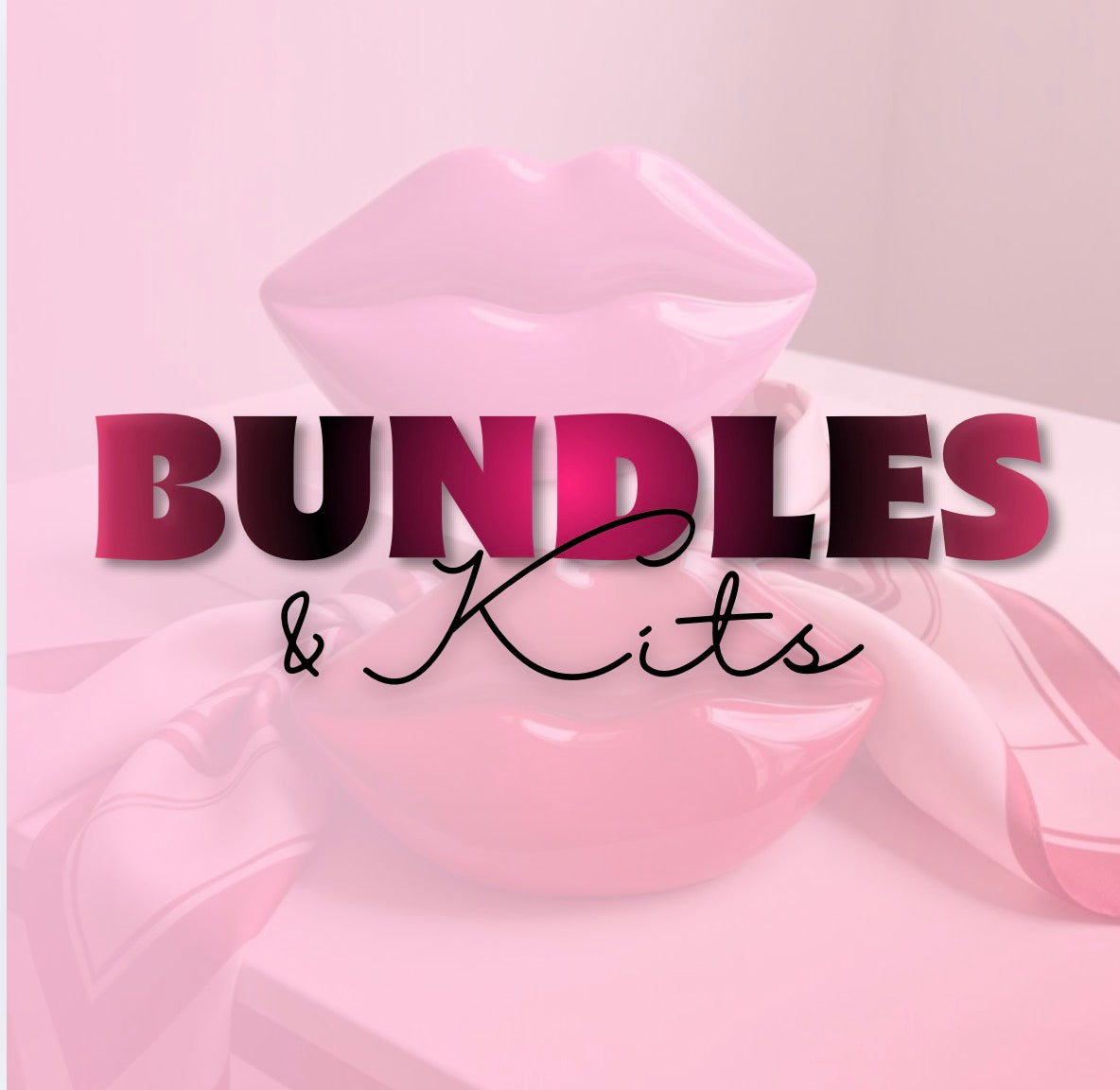 Bundle & Kits